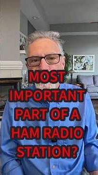 What Is the Most Important Part of a Ham Radio Station? #hamradio #hamradiostuff #hamradioantenna