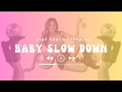Learn "Baby Slow Down" in 6 Minutes [Slow Low] Line Dance Tutorial