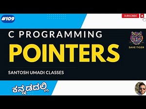 "🔥 C Programming in Kannada: MASTER POINTERS in Just 15 Minutes! 🚀 | Beginner to Pro Tips"