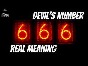 666 REAL MEANING DEVIL'S NUMBER MARK OF THE BEAST | Hiwaga