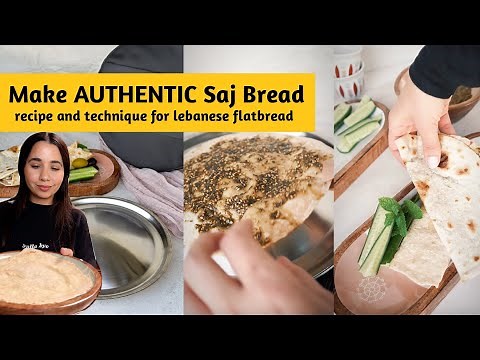 Make authentic Lebanese Saj bread
