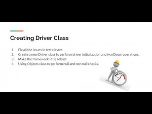 Selenium Framework - Part 5 - Creating Driver class
