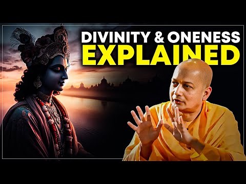 Divinity and Oneness in the Bhagavad Gita: Insights from Swami Sarvapriyananda