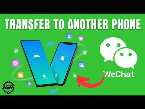 How To Transfer WeChat To Another Phone (2025)