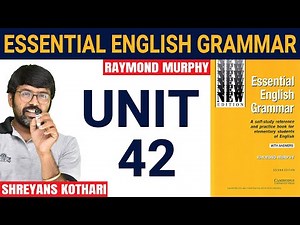 #42 Essential English Grammar by Raymond Murphy | Raymond Murphy English Grammar (Unit 42)