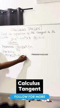 Calculus tangent made easy