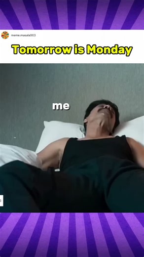 _Memes.Masala_ | “Tomorrow is Monday.”😩 #memes #funny #funnymemes #dankmemes #memepage #memesdaily #lol #relatable #fun #haha #[trendingtopic]memes... | Instagram