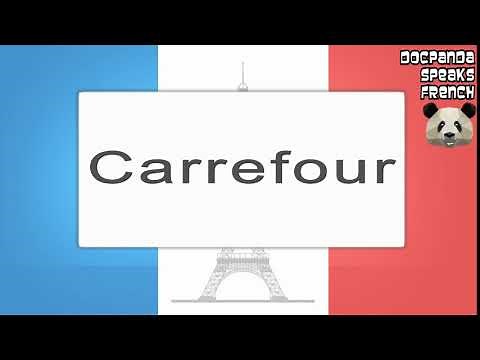 Carrefour - How To Pronounce - French Native Speaker