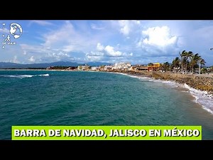 Barra de Navidad: El Secreto Mejor Guardado del Pacífico Mexicano