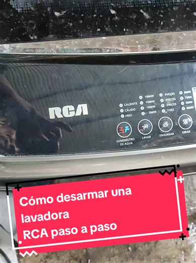 te enseño a desarmar una lavadora RCA paso a paso, #RCA #TCL #guayaquil #ecuador🇪🇨 #tecnico