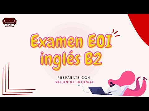 ✅ EOI B2 Inglés: ejemplo de examen (+ Respuestas)