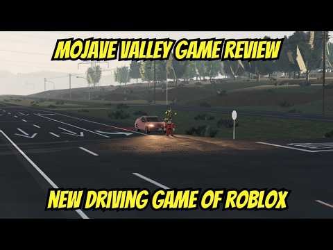 Mojave Valley Game Review NEW DRIVING GAME OF ROBLOX!? (Mojave Valley Roblox)