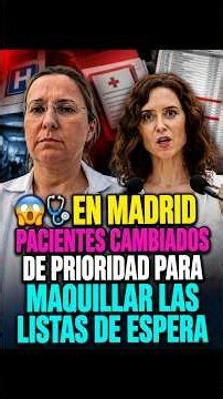 🚨 DENUNCIA BOMBA en Madrid 😱 Acusan de MAQUILLAR las listas de ESPERA para mejorar los DATOS