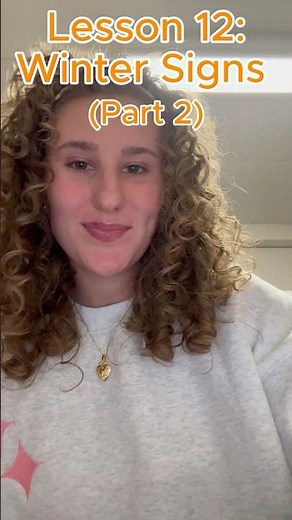 ASL Lesson 12: Winter Signs (Part 2)