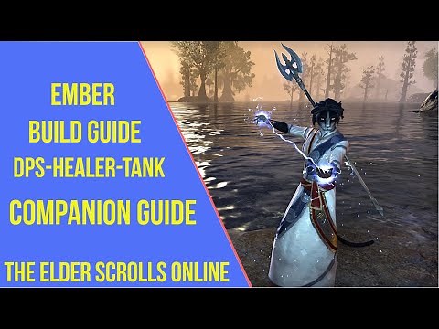 Ember Build Guide - ESO Companion Guide High Isle