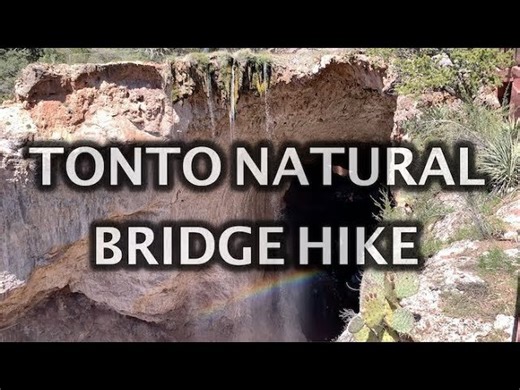 Tonto Natural Bridge hike in Arizona