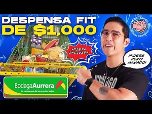 DESPENSA FIT de $1000 PESOS en AURRERÁ 💪🏼 (HECHA por NUTRIÓLOGO)