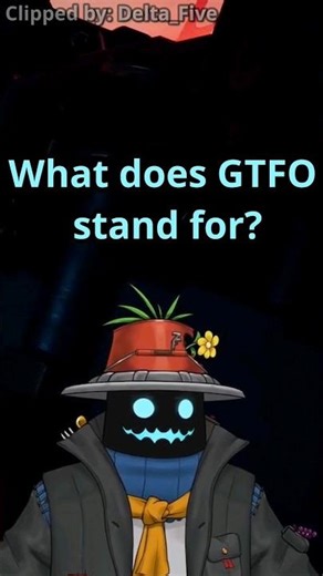 GTFO's true meaning #vtuber #shorts