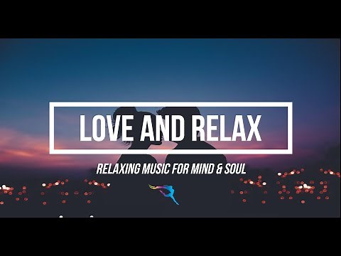 Musica dolce e romantica di sottofondo. Musica rilassante per il benessere della coppia.
