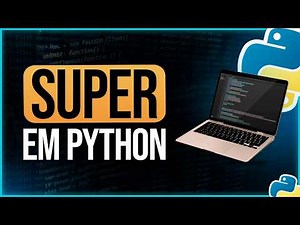 O que é super em Python? [Explicação Detalhada]
