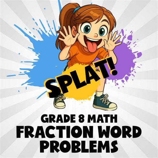Fraction Word Problems SPLAT! Math Game - No Prep Grade 8 Review