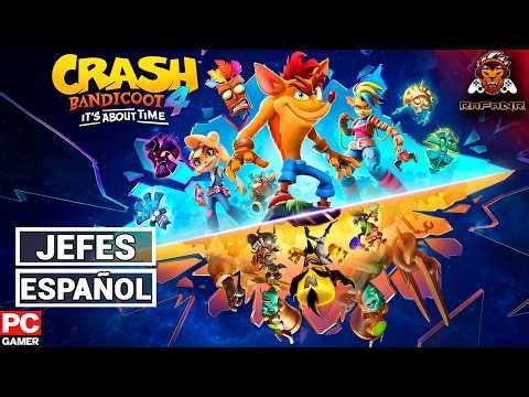 CRASH BANDICOOT 4 ITS ABOUT TIME | TODOS LOS JEFES | Español Latino | PC Ultra 4k 60FPS |Walkthrough