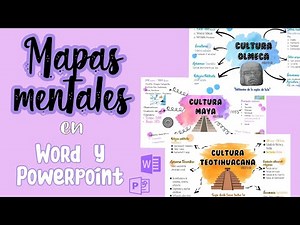 Mapas mentales en Word y Powerpoint/ Mireya GH