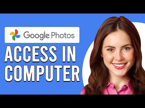 How To Access Google Photos In Computer (How To Open Google Photos In Computer)