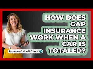 How Does GAP Insurance Work When A Car Is Totaled? - InsuranceGuide360.com