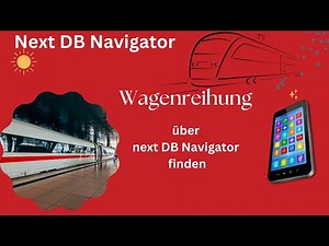 Wagenreihung ICE über Bahn App finden