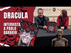 Dracula by Paolo Barbieri - Interview with the Author