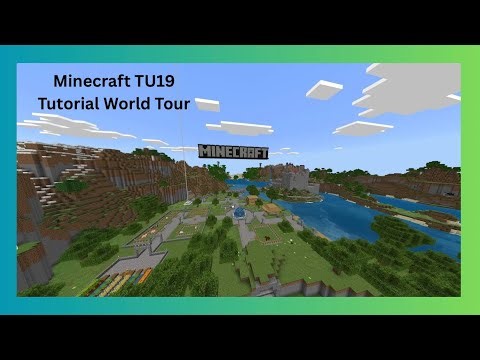 Minecraft Tu19 Tutorial World Tour