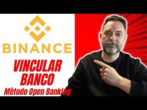 APRENDE a VINCULAR BANCO a BINANCE con OPEN BANKING | Para poder retirar tu dinero
