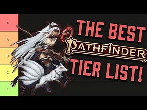 The Greatest Pathfinder 2e Class Tier List