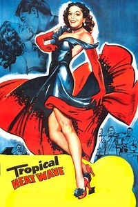 Tropical Heat Wave (1952) - Movie
