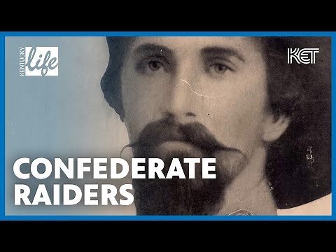 Morgan's Raid (Lexington, KY) | Kentucky Life | KET