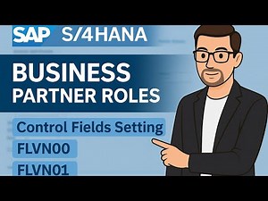 Business Partner (BP) Roles - Field settings in SAP S/4HANA - Configuration steps in IMG