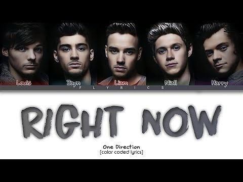 One Direction - Right Now Lyrics (Color Coded Lyrics) (sped up)
