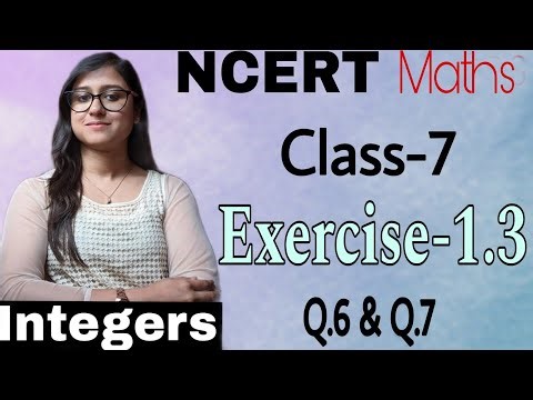 Class 7 NCERT Maths Ex 1.3 part-4 Q.6 & Q.7 | New Syllabus CBSE
