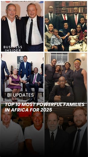 Africa’s most powerful families PART 1 These names shape business, politics, and culture across the continent. Which family surprised you the most? #BusinessInsiderAfrica #WealthInAfrica #AfricanElites #PowerFamilies #AfricanBillionaires | Business Insider Africa