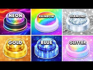 Choose One Button...! Neon, Rainbow, Diamond, Gold, Blue or Glitter 🌟🌈💎💰💙✨ How Lucky Are You? 😱