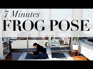 Frog Pose | 7 minutes | Yoga with Maria
