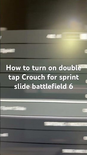 How to turn on double tap Crouch for sprint slide battlefield 6