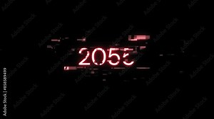 2055 text with screen effects of technological failures. Spectacular screen glitch with various kinds of interference. Looped