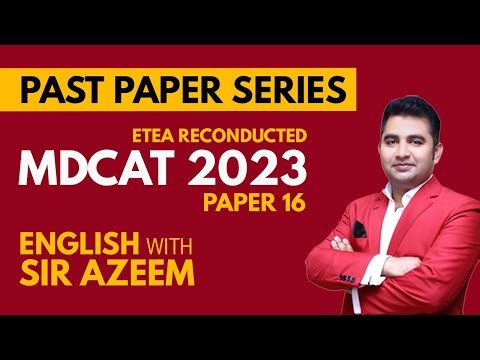 ETEA MDCAT English Past Paper 2023 (Reconducted) | Complete Solved Discussion by Sir Azeem