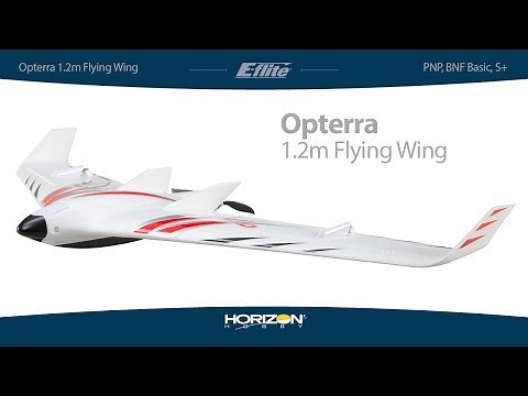 E-flite Opterra 1.2m (PNP, BNF Basic, S+ FPV-Equipped with AS3X and SAFE Plus)