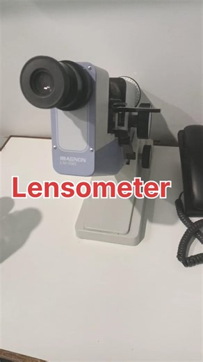 #lensometer #eyecare #eyedoctor #optometrist #ophthalmologist #shorts