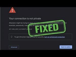 How to Fix Your Connection is Not Private Error in Chrome