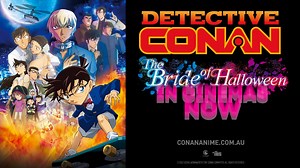 Detective Conan returns to the big screen with a crime to solve revolving around Halloween and a wedding turned horribly wrong, out now at Academy Cinemas! https://academycinemas.co.nz/movie/detective-conan-the-bride-of-halloween | Academy Cinemas | Facebook