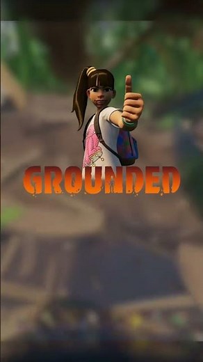 Grounded 1.0 - Build Your First Base HERE